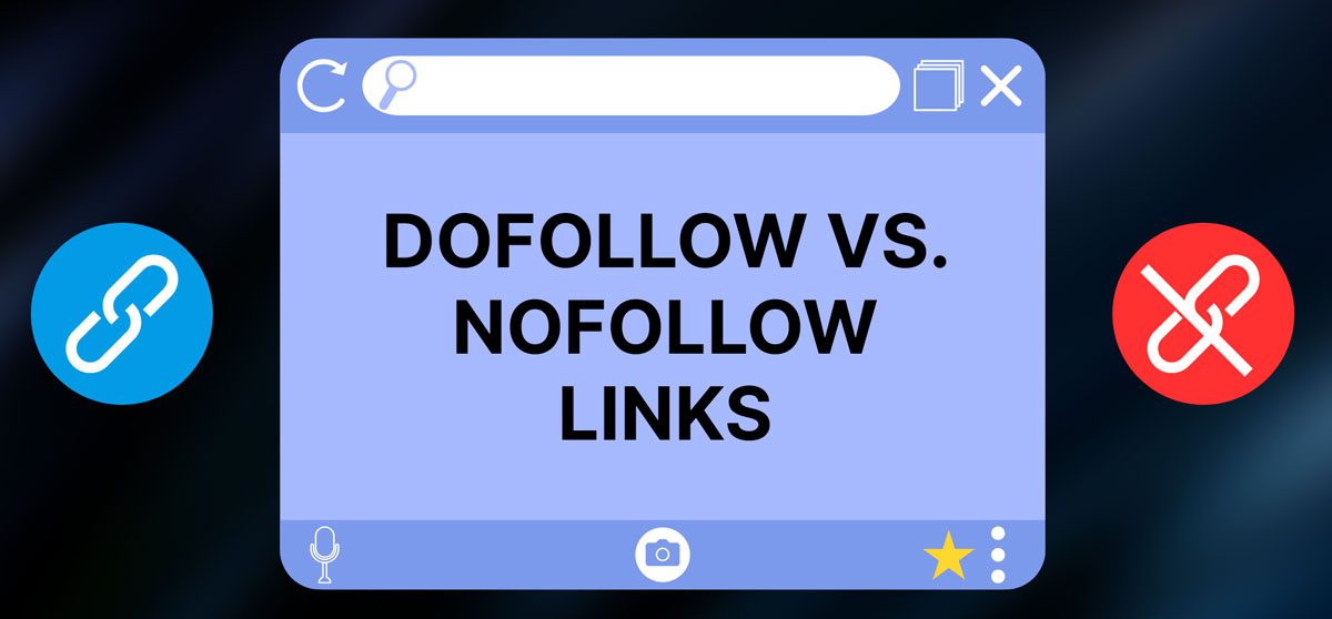 Difference Between Dofollow and Nofollow Links
